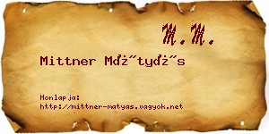 Mittner Mátyás névjegykártya